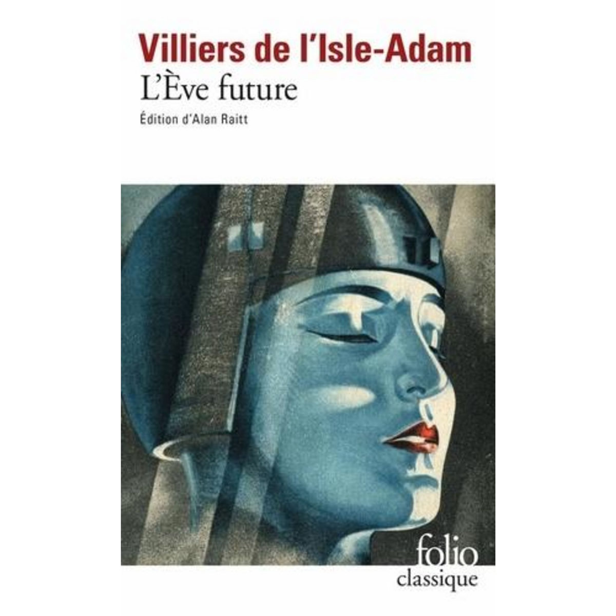 L'EVE FUTURE, Villiers de L'Isle-Adam Auguste de