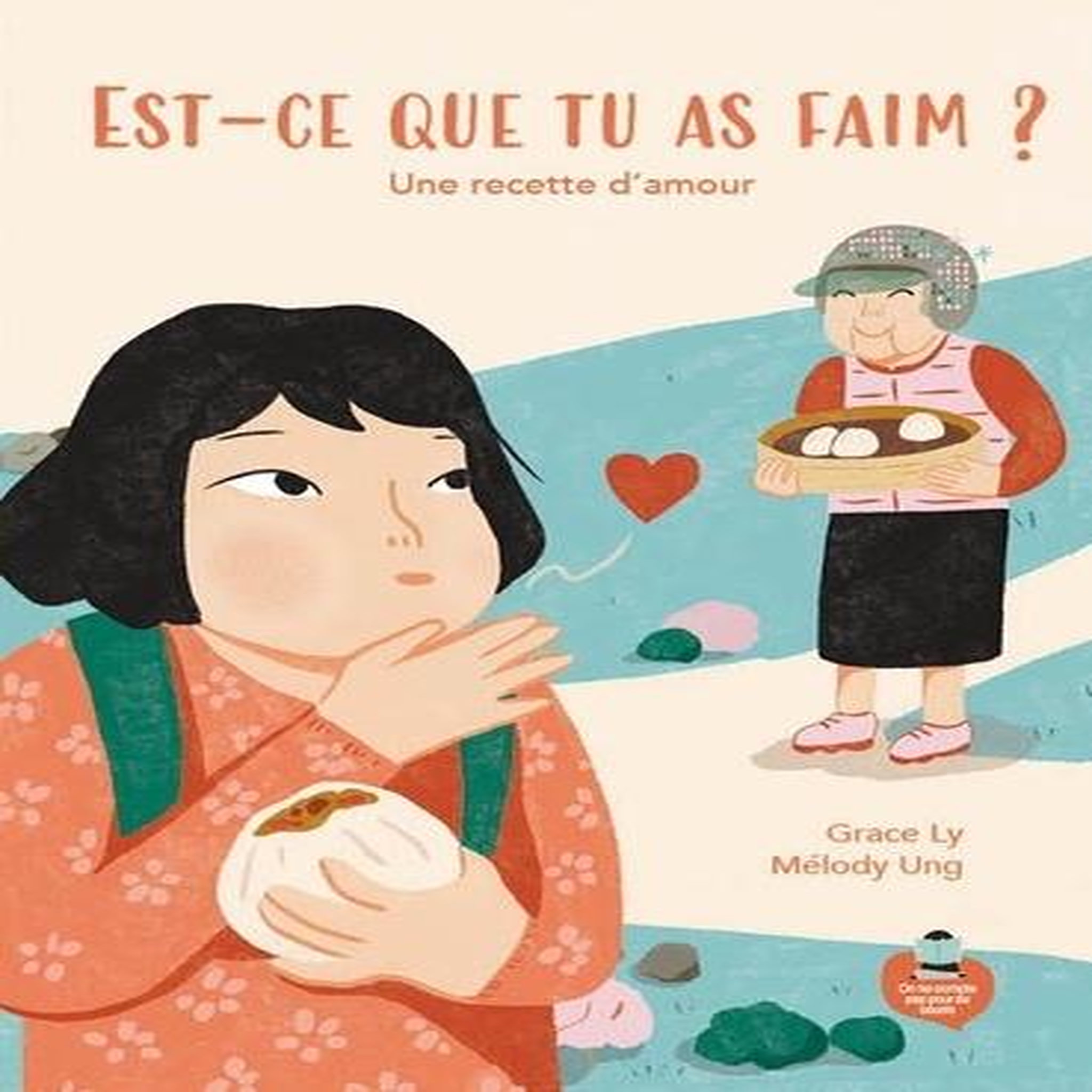 EST-CE QUE TU AS FAIM ?. UNE RECETTE D'AMOUR, Ly Grace