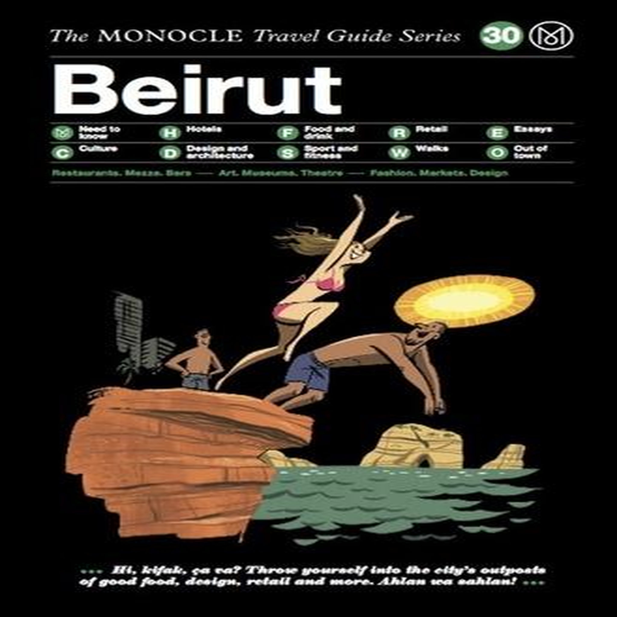 BEIRUT : THE MONOCLE TRAVEL GUIDE. EDITION EN ANGLAIS, Monocle