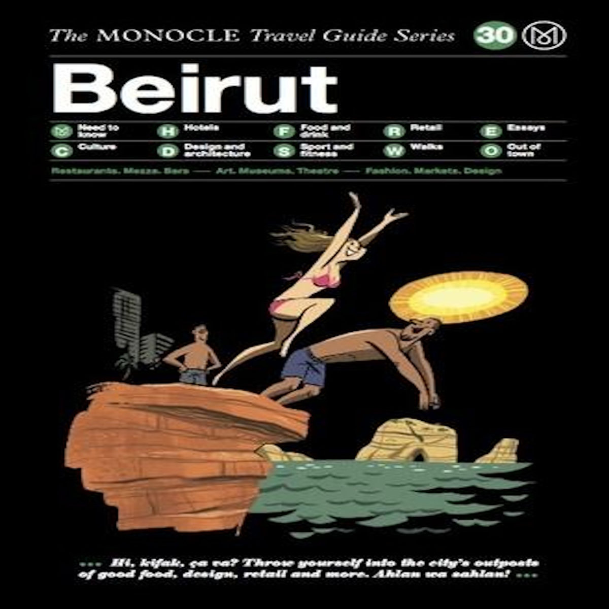 BEIRUT : THE MONOCLE TRAVEL GUIDE. EDITION EN ANGLAIS, Monocle