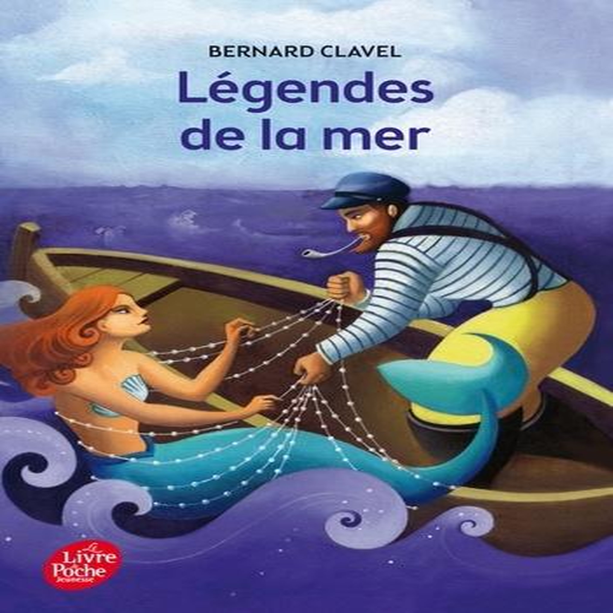 LEGENDES DE LA MER, Clavel Bernard
