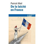 DE LA LAICITE EN FRANCE, Weil Patrick