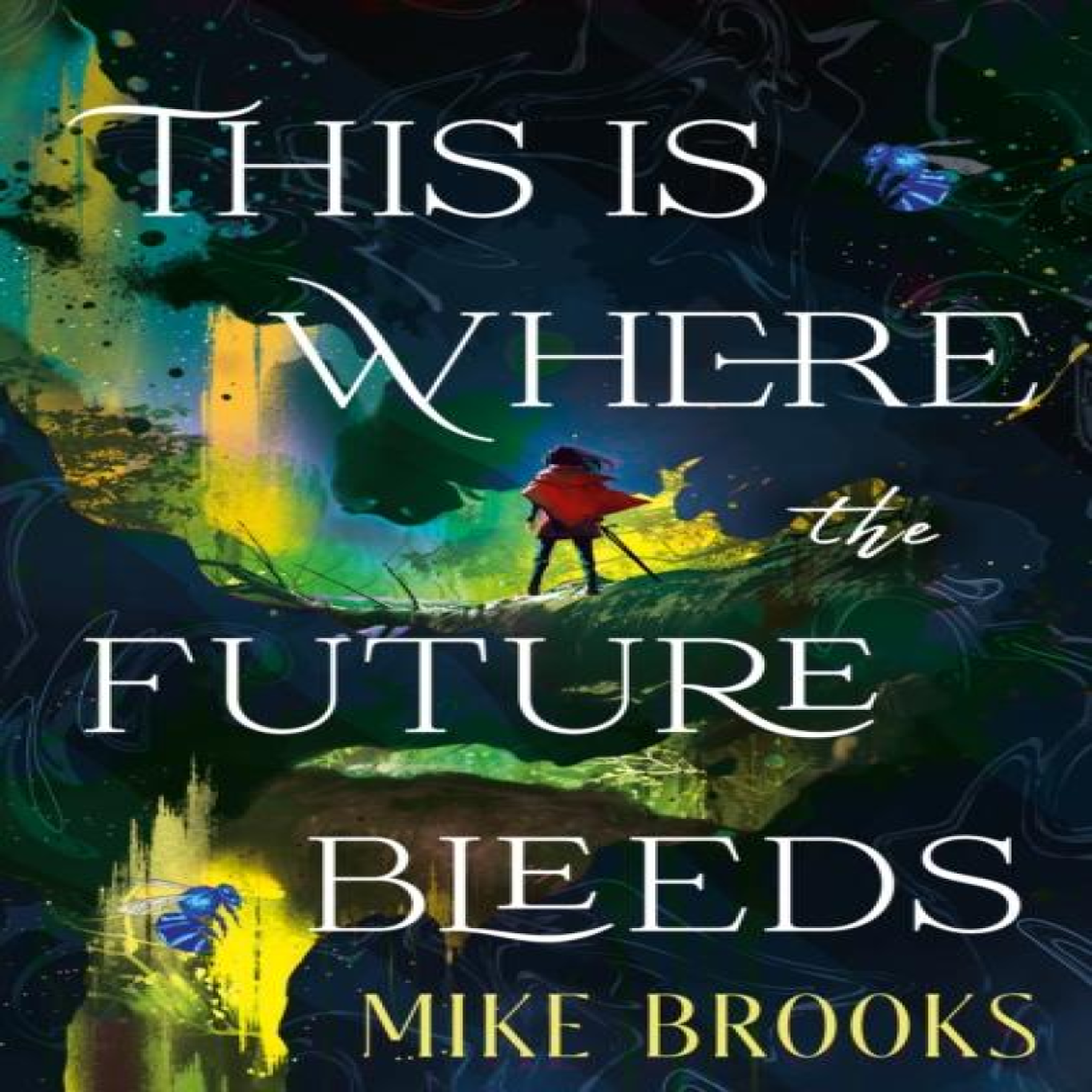 LIVRES This is Where the Future Bleeds