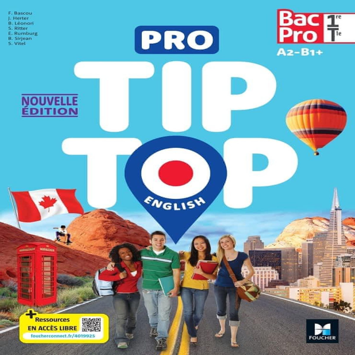 PRO TIP TOP ENGLISH 1RE-TLE BAC PRO A2-B1+. EDITION 2024, Bascou Fanny