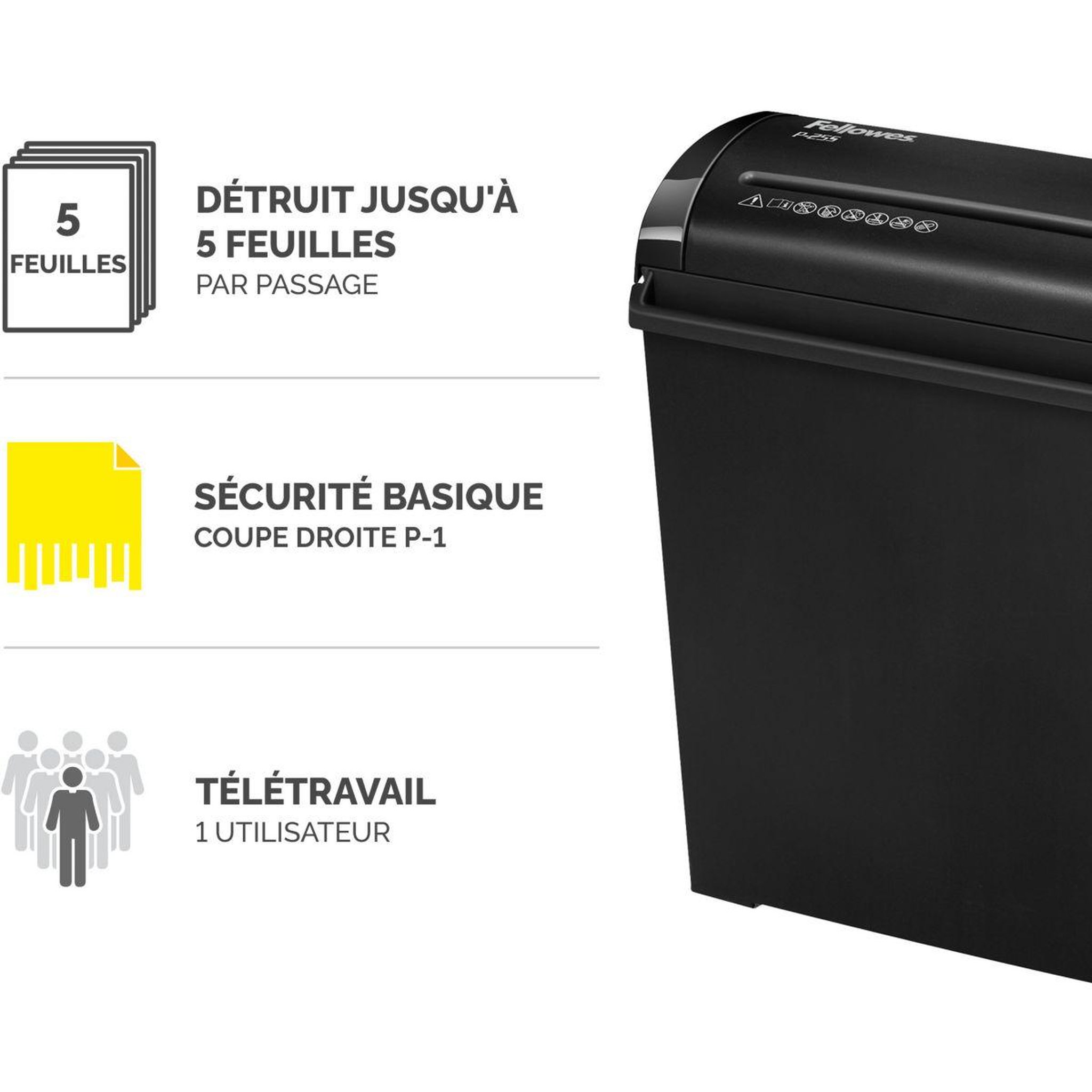Voir la diapositive 2 : Fellowes Fellowes P-25S destructeur de papier Découpage en bandes 22 cm Noir, Gris