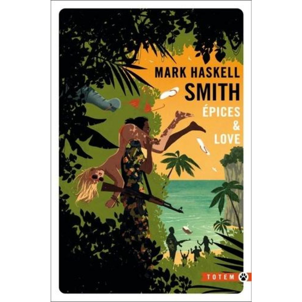 EPICES & LOVE, Smith Mark Haskell