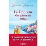 LA DOUCEUR DU PIMENT ROUGE, Heyme Laurie