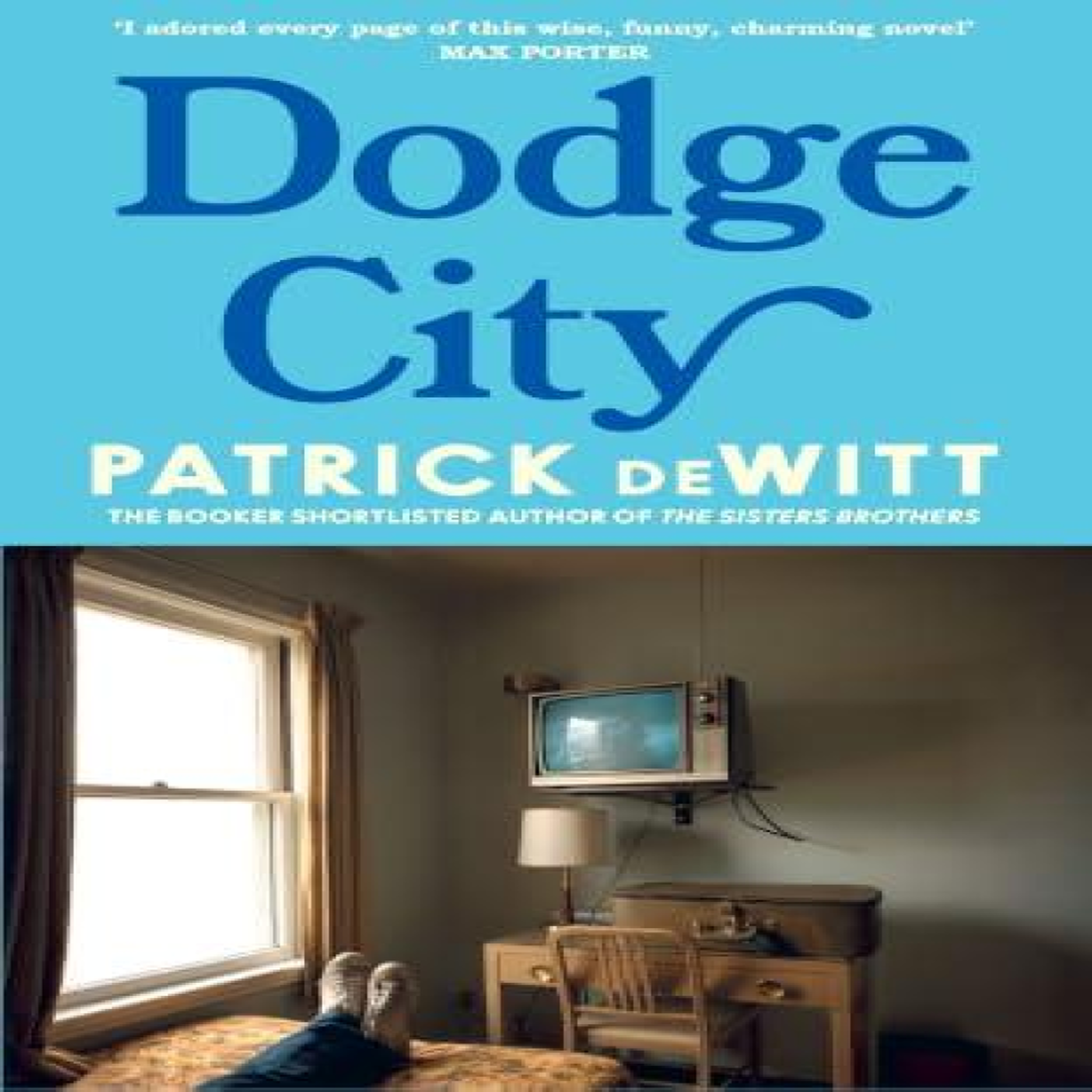 LIVRES DODGE CITY HB - Patrick deWitt