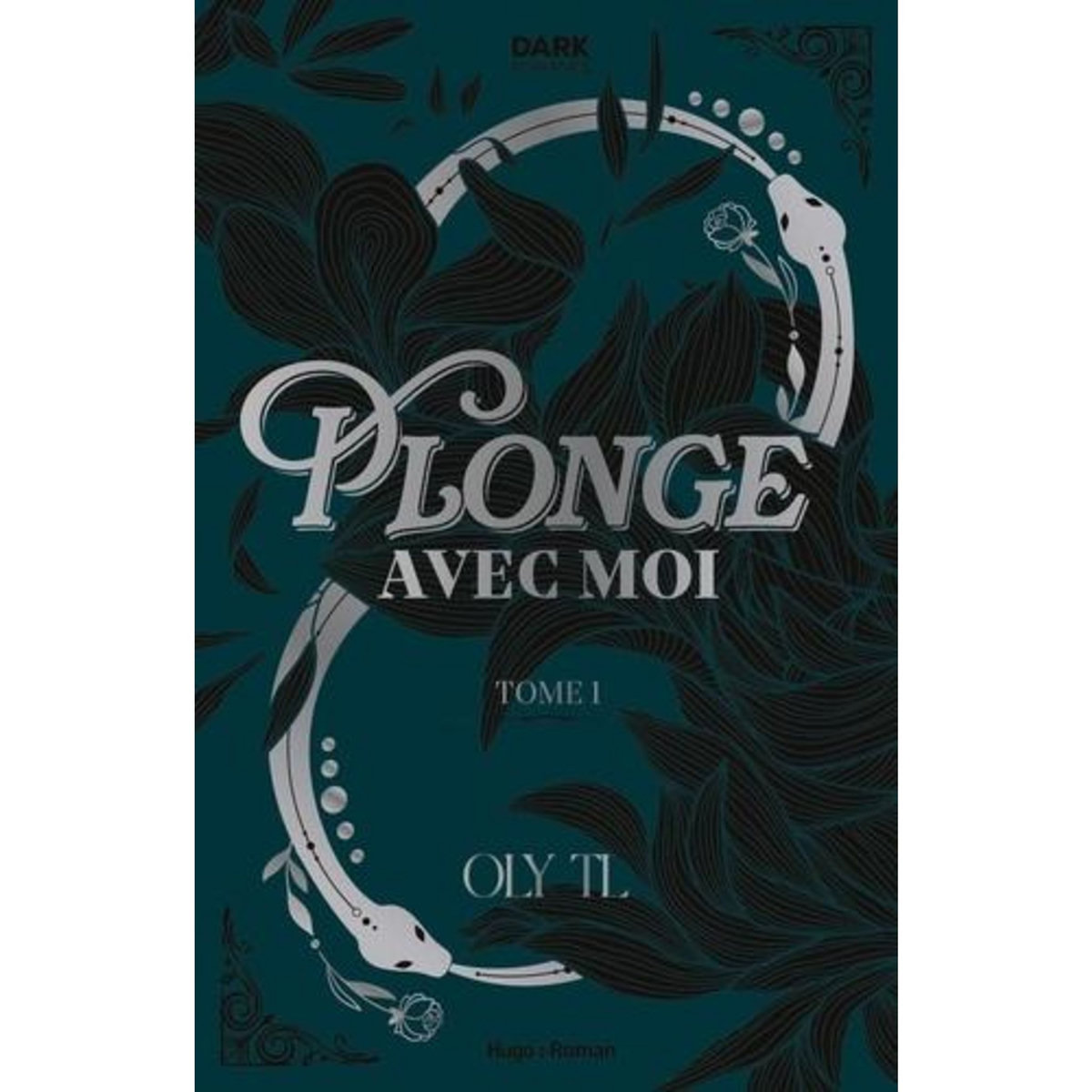 PLONGE AVEC MOI TOME 1 , TL Oly