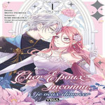 CHER EPOUX INCONNU, JE VEUX DIVORCER TOME 1 , Hisakawa Kori