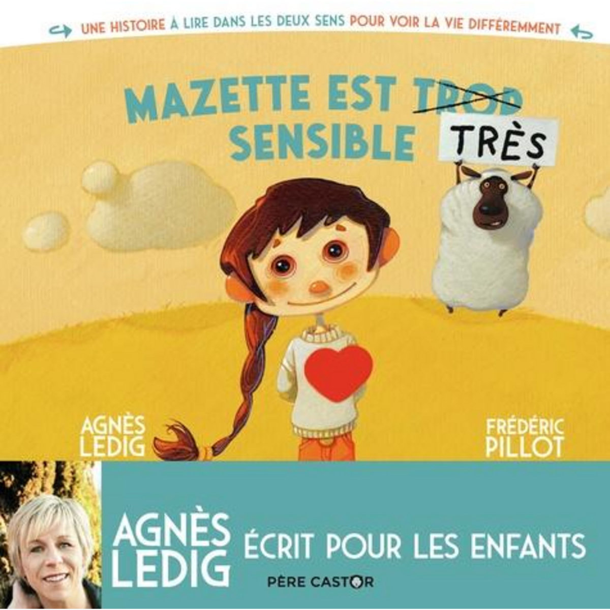MAZETTE EST TROP SENSIBLE / MAZETTE EST TRES SENSIBLE, Ledig Agnès