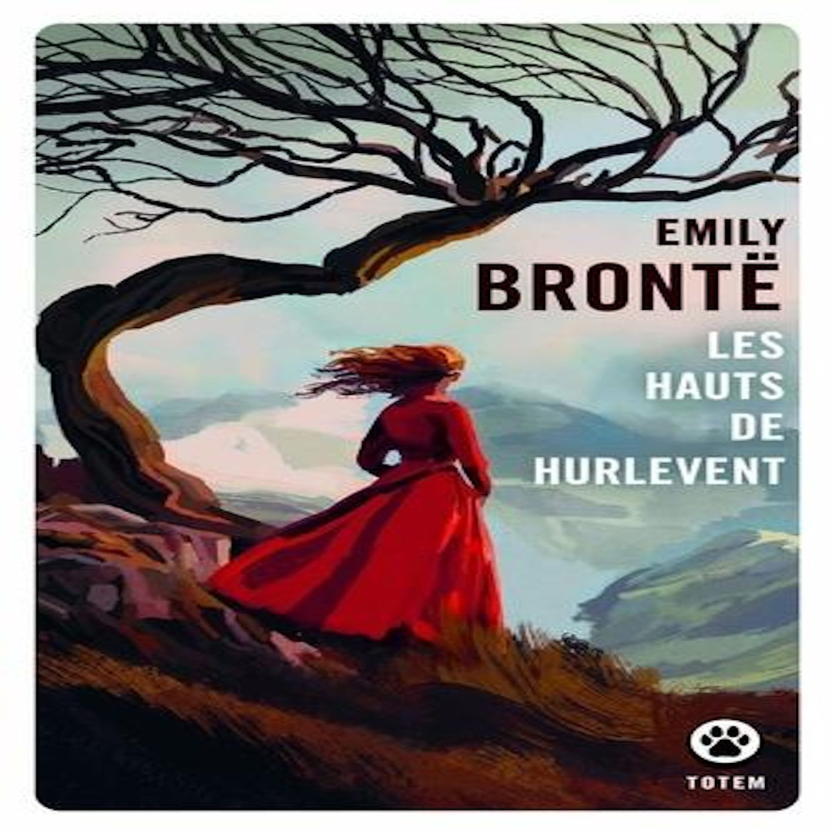 LES HAUTS DE HURLEVENT, Brontë Emily