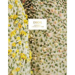 DIOR. JARDINS ENCHANTEURS, Deliau Philippe