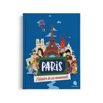 PARIS. L'HISTOIRE DE SES MONUMENTS, Gouazé Julie