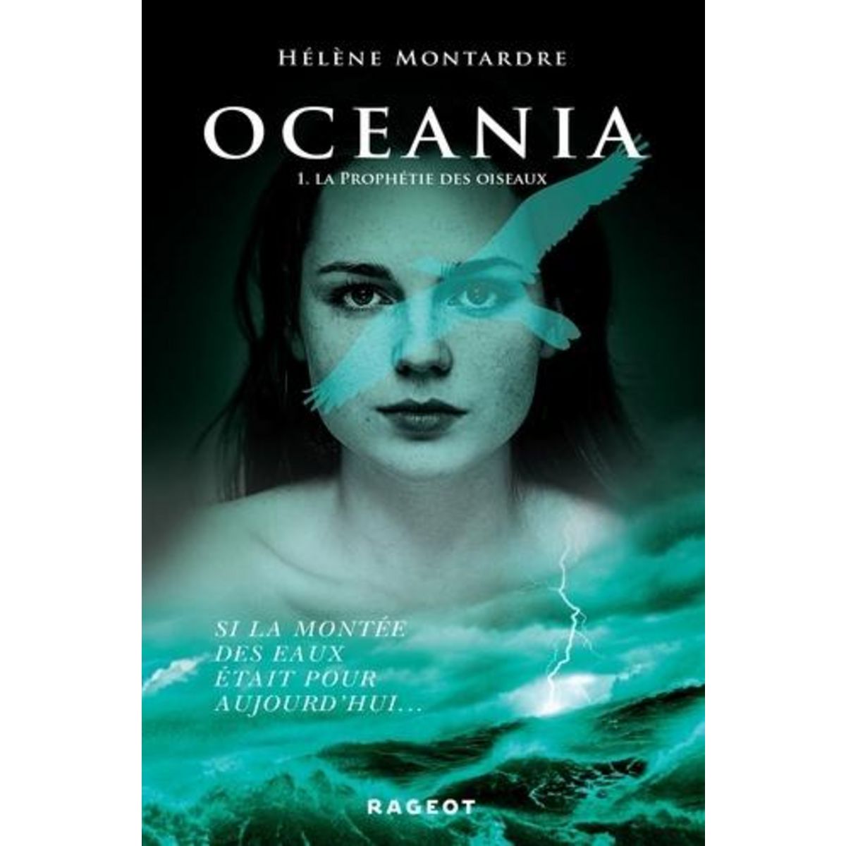 OCEANIA TOME 1 : LA PROPHETIE DES OISEAUX, Montardre Hélène