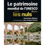  LE PATRIMOINE MONDIAL DE L'UNESCO ILLUSTRE POUR LES NULS, Williatte Dominique