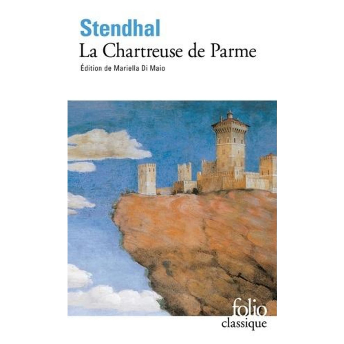LA CHARTREUSE DE PARME, Stendhal