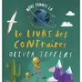  LE LIVRE DES CONTRAIRES, Jeffers Oliver