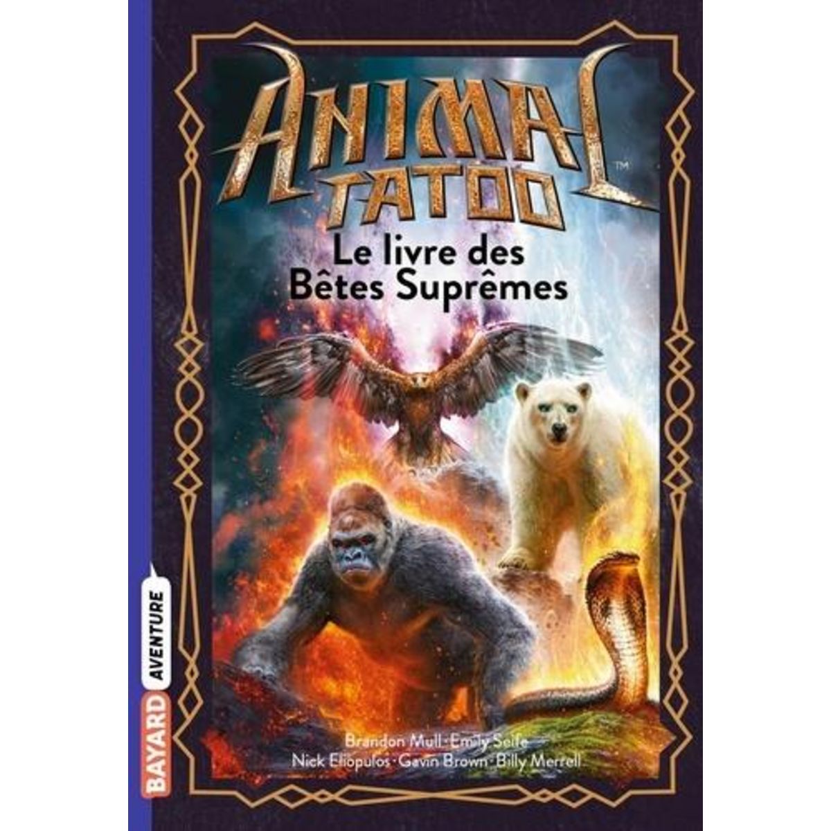 ANIMAL TATOO : LE LIVRE DES BETES SUPREMES, Mull Brandon