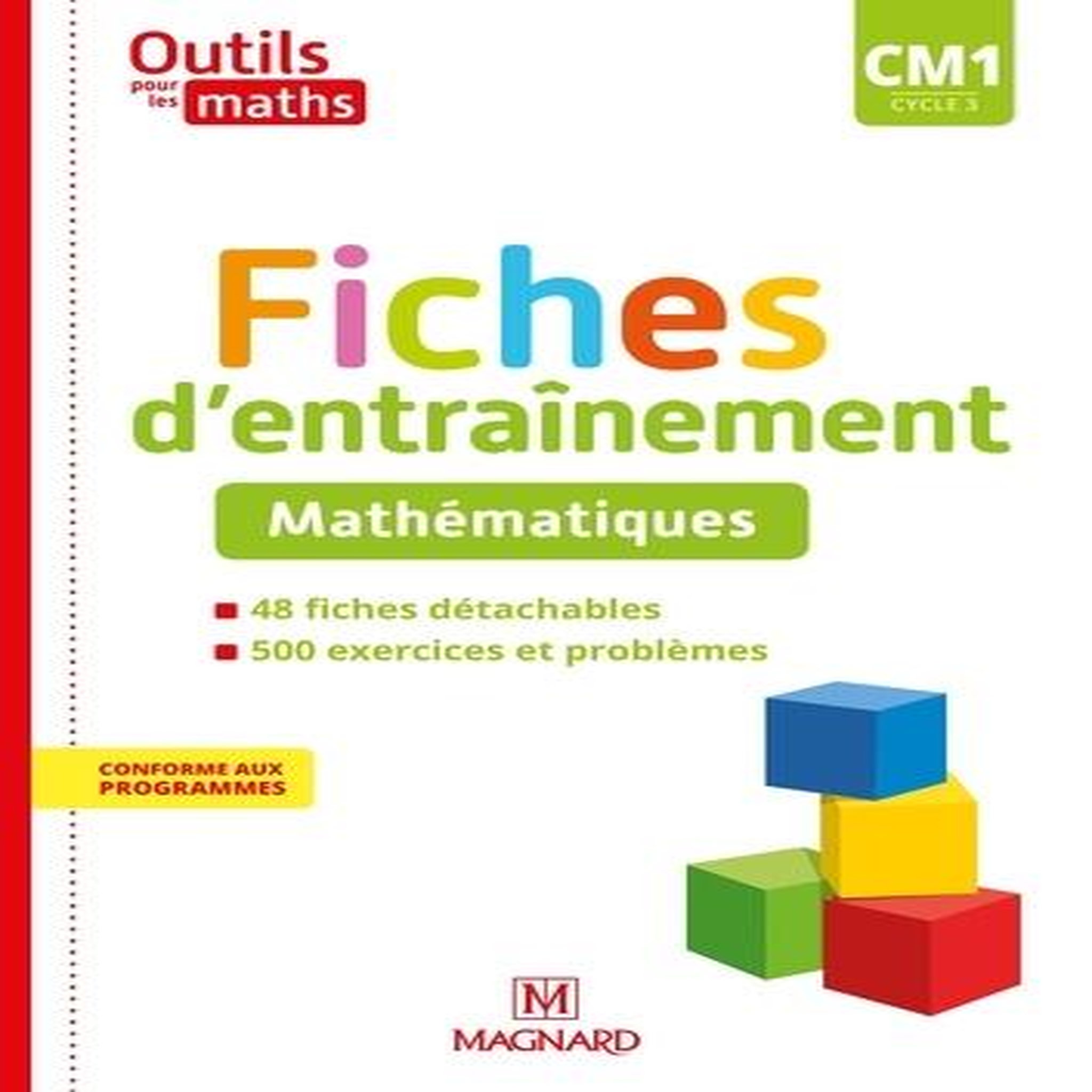 OUTILS POUR LES MATHS CM1. FICHES D'ENTRAINEMENT, EDITION 2020, Carle Sylvie