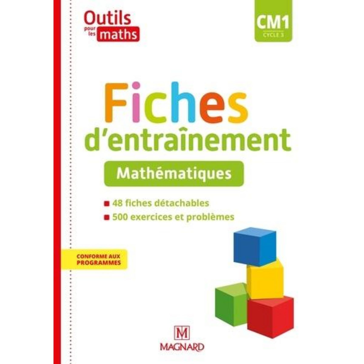 OUTILS POUR LES MATHS CM1. FICHES D'ENTRAINEMENT, EDITION 2020, Carle Sylvie