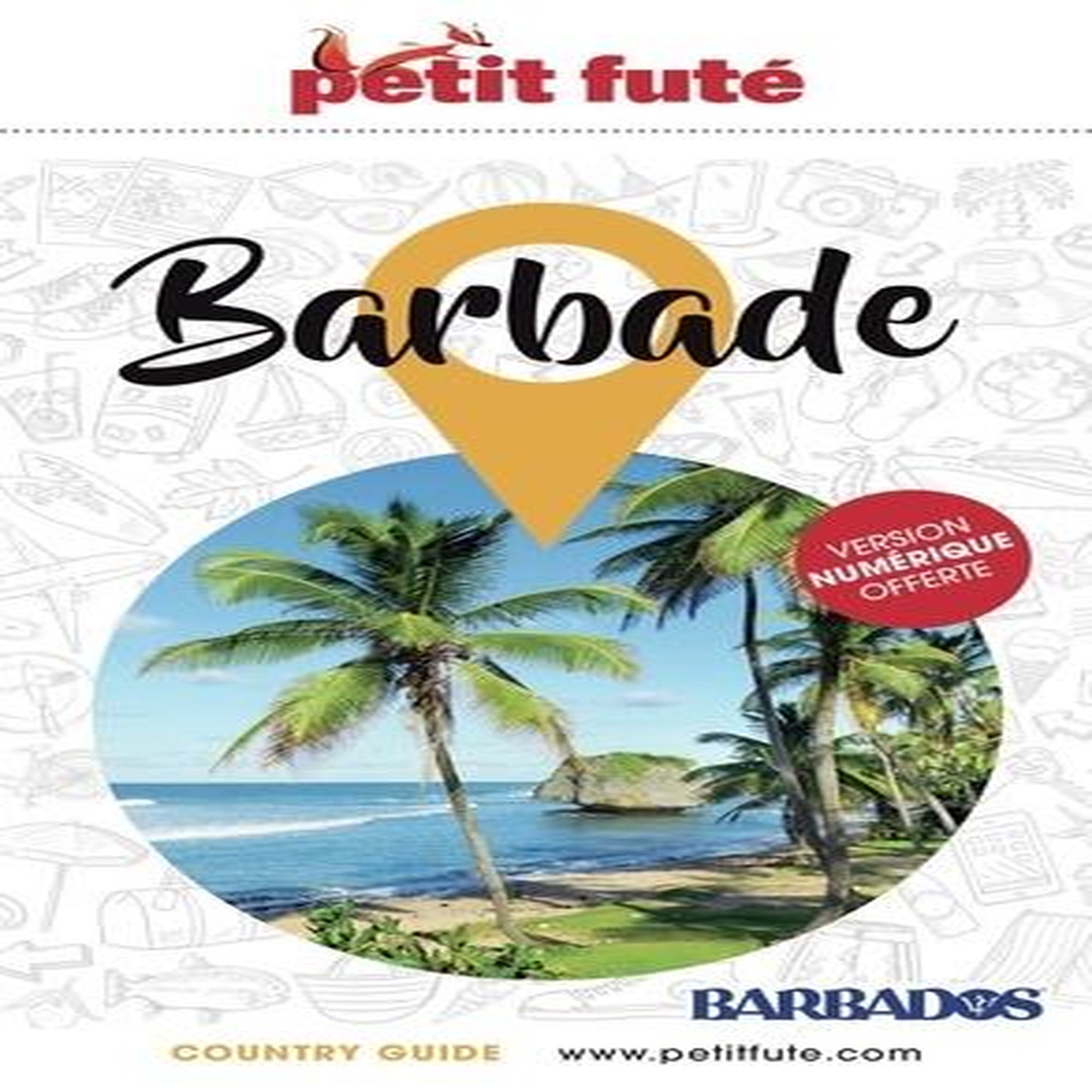 BARBADE. EDITION 2024, Petit Futé