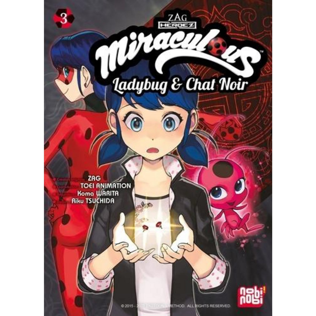 MIRACULOUS TOME 3 , Warita Koma