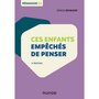  CES ENFANTS EMPECHES DE PENSER. 2E EDITION, Boimare Serge