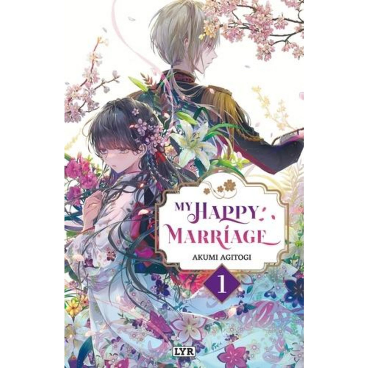 MY HAPPY MARRIAGE TOME 1 , Agitogi Akumi