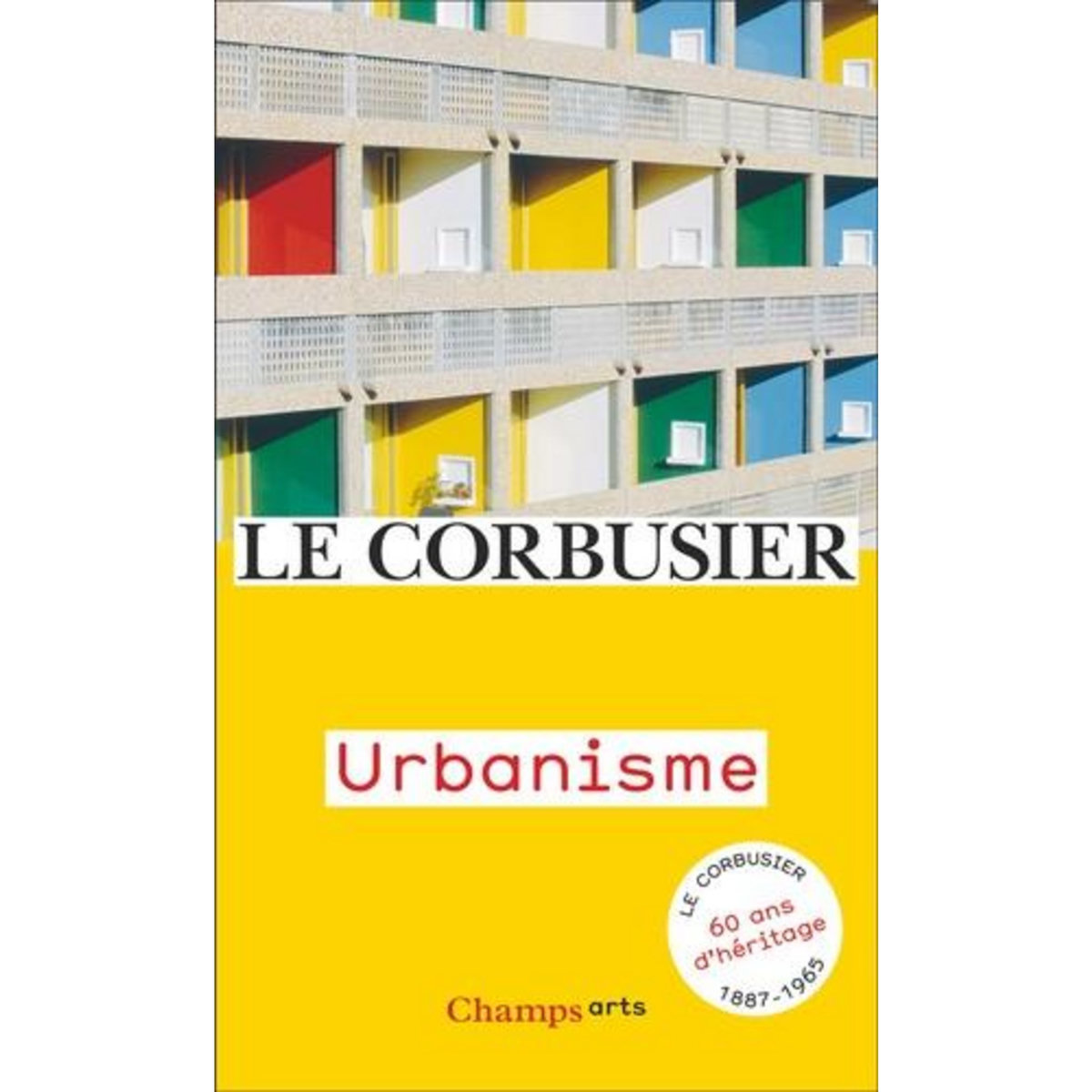 URBANISME, Le Corbusier
