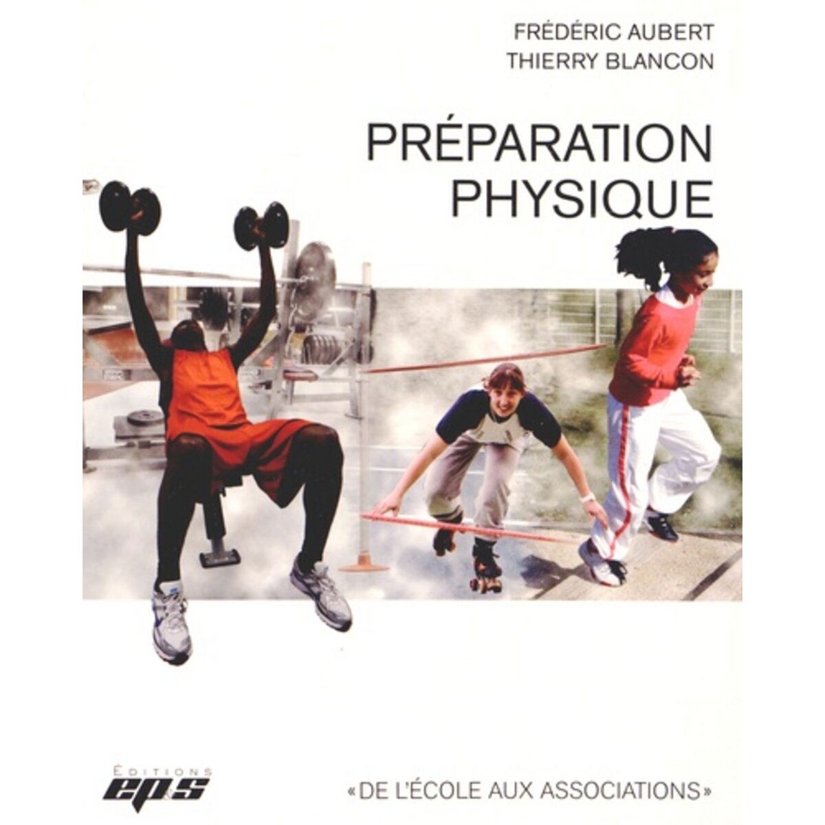  PREPARATION PHYSIQUE, Aubert Frédéric