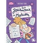 LES JOURNAUX (PAS SI) INTIMES DE MARION : MOI, AUTRICE CELEBRE !, Fiore Faustina