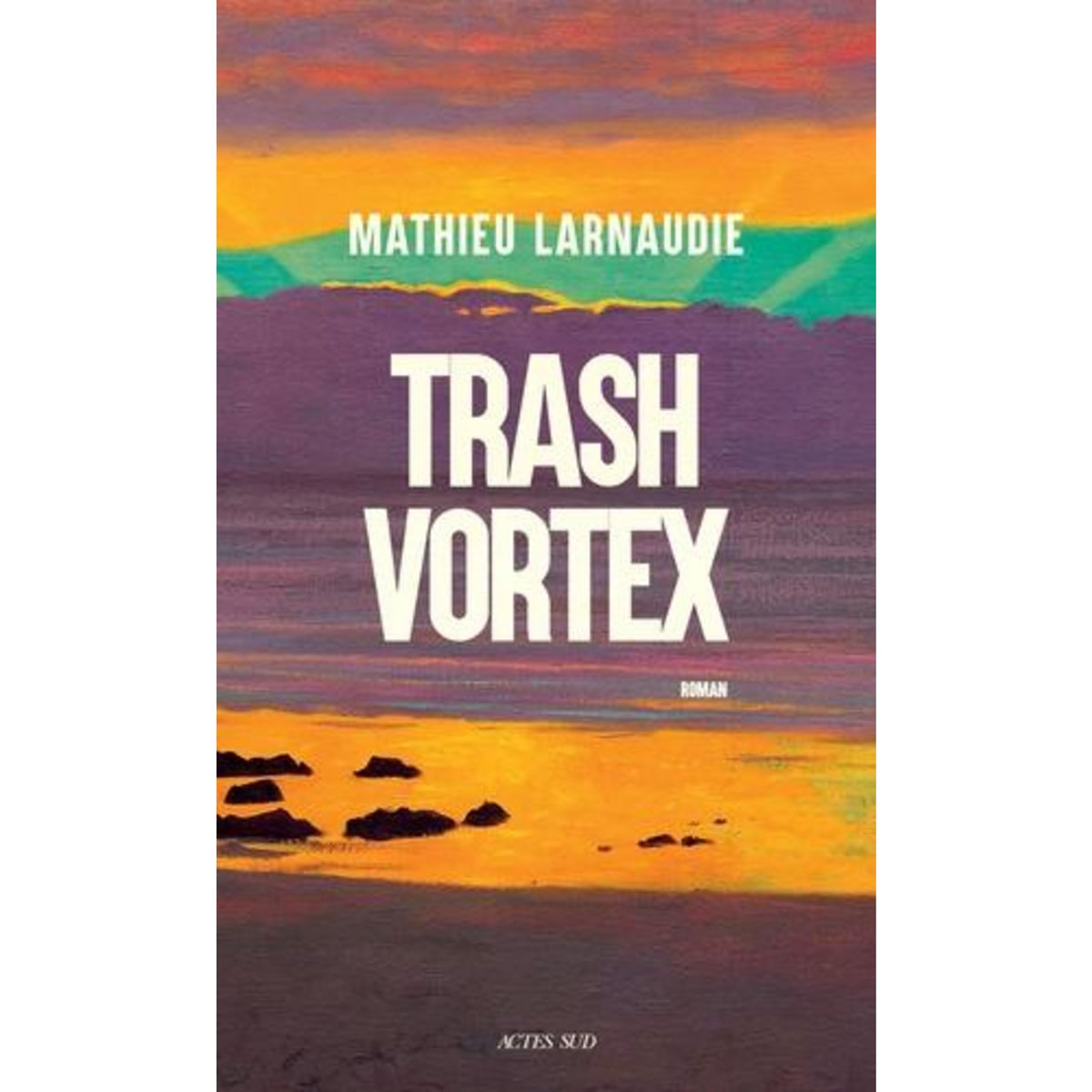 TRASH VORTEX, Larnaudie Mathieu