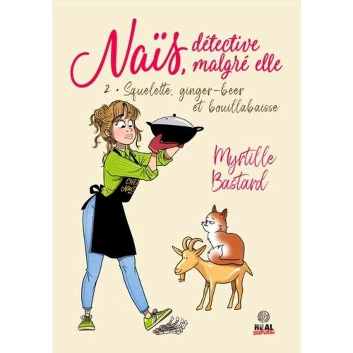 NAIS, DETECTIVE MALGRE ELLE TOME 2 : SQUELETTE, GINGER-BEER ET BOUILLABAISSE, Bastard Myrtille