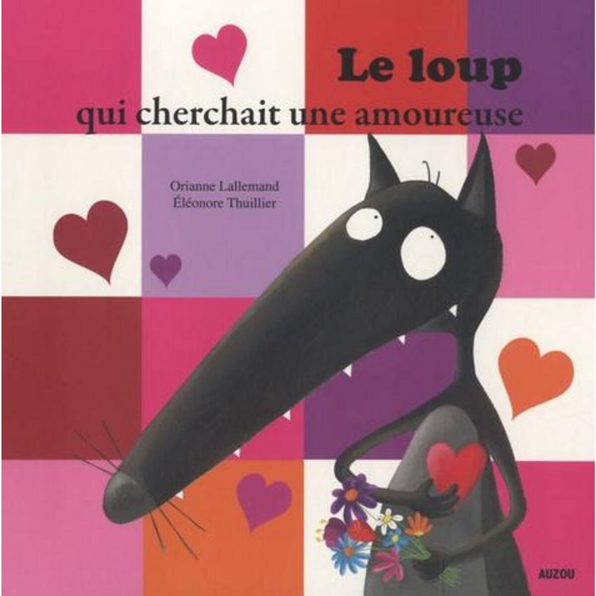 Le Loup qui apprivoisait ses émotions by Orianne Lallemand
