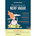 MON GRAND GUIDE DU NERF VAGUE. EDITION REVUE ET CORRIGEE, Defossez Jean-Marie