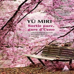 SORTIE PARC, GARE D'UENO, Miri Yu