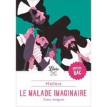 LE MALADE IMAGINAIRE. PROGRAMME NOUVEAU BAC 2022 1RE - PARCOURS  SPECTACLE ET COMEDIE , Molière