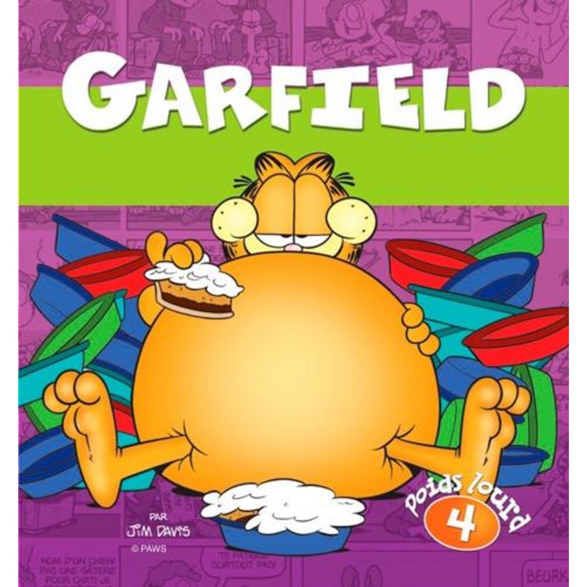 GARFIELD, POIDS LOURD TOME 4 , Davis Jim