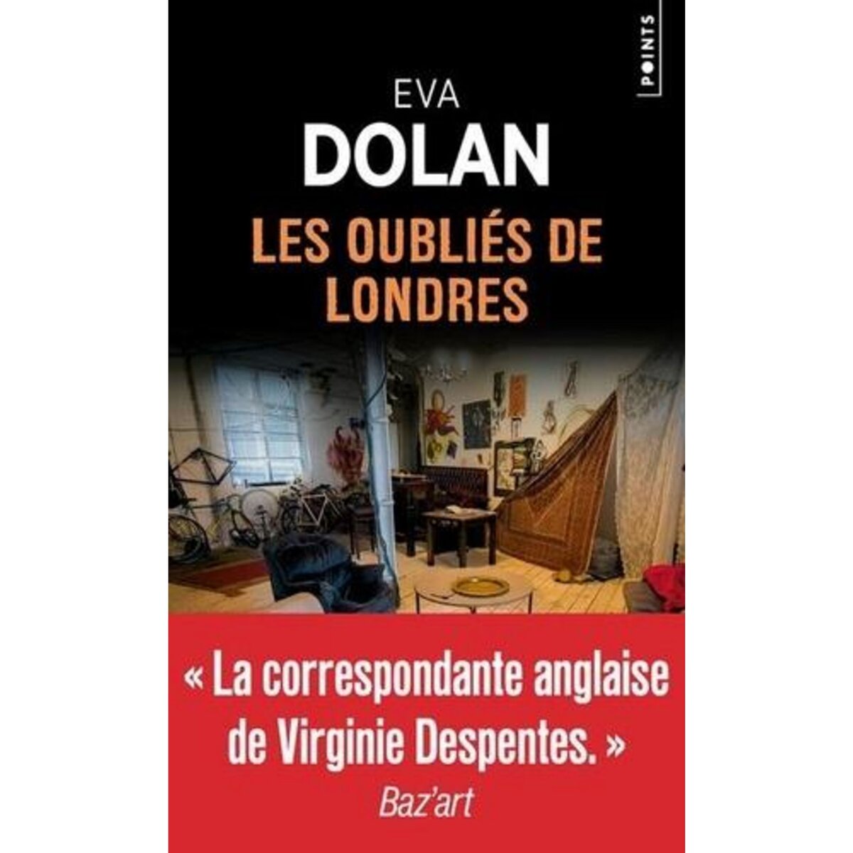 LES OUBLIES DE LONDRES, Dolan Eva