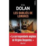 LES OUBLIES DE LONDRES, Dolan Eva