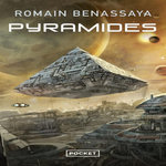 PYRAMIDES, Benassaya Romain