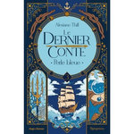 LE DERNIER CONTE TOME 3 : PERLE BLEUE, Thill Alexiane