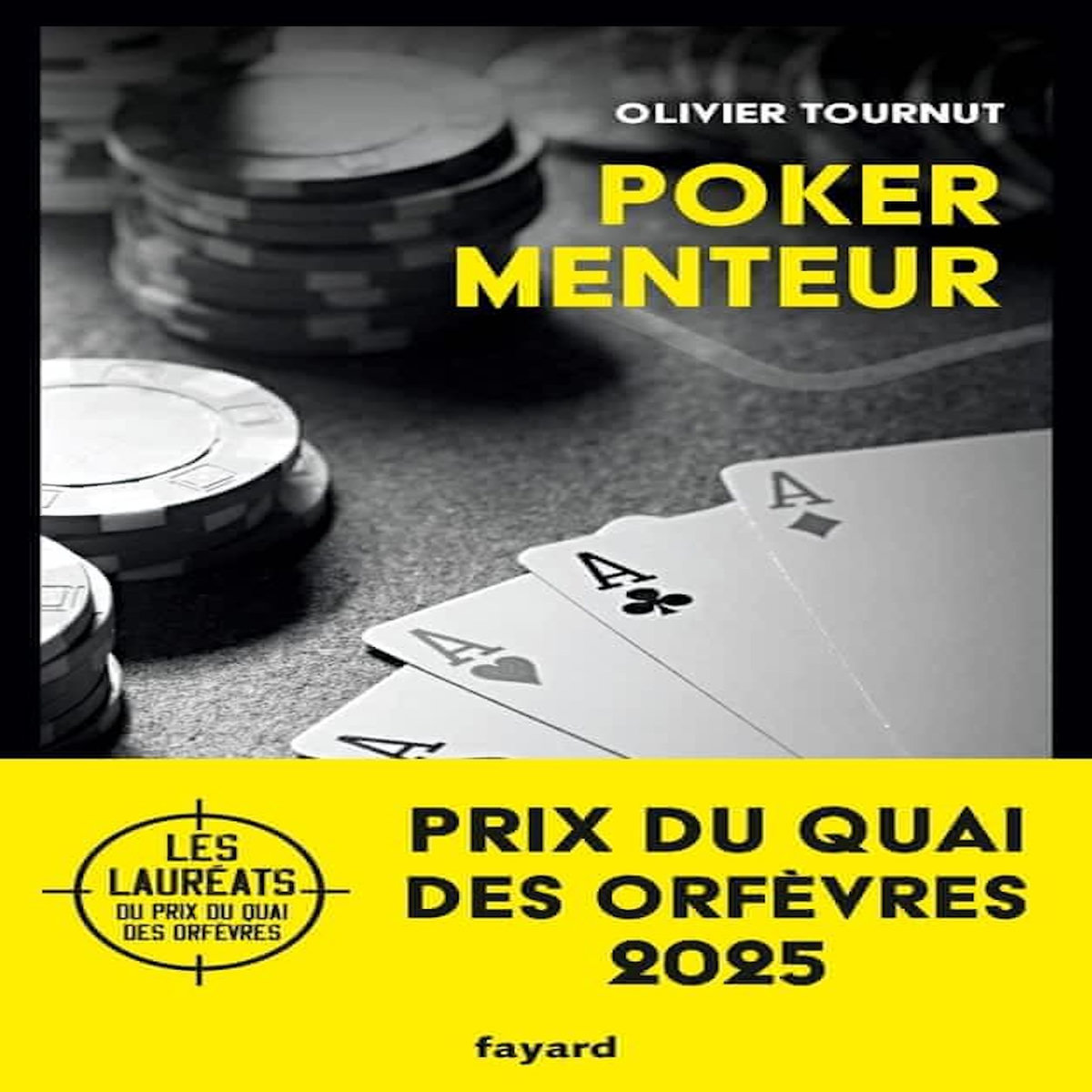 POKER MENTEUR, Tournut Olivier