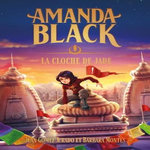 AMANDA BLACK TOME 4 : LA CLOCHE DE JADE, Gómez-Jurado Juan