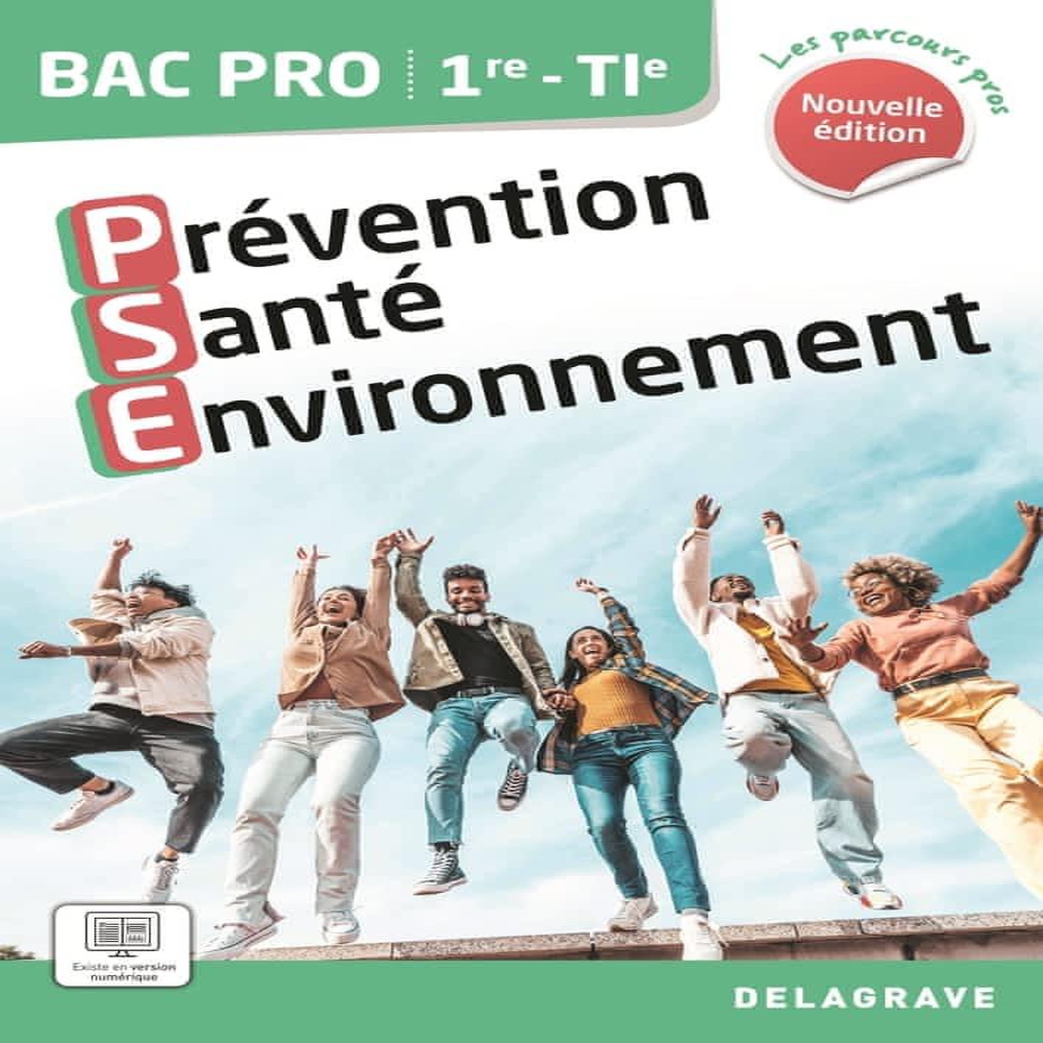 PREVENTION SANTE ENVIRONNEMENT 1RE, TLE BAC PRO. EDITION 2024, Terret-Brangé Michèle