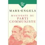  MANIFESTE DU PARTI COMMUNISTE. PRECEDE DE LIRE LE MANIFESTE, Marx Karl