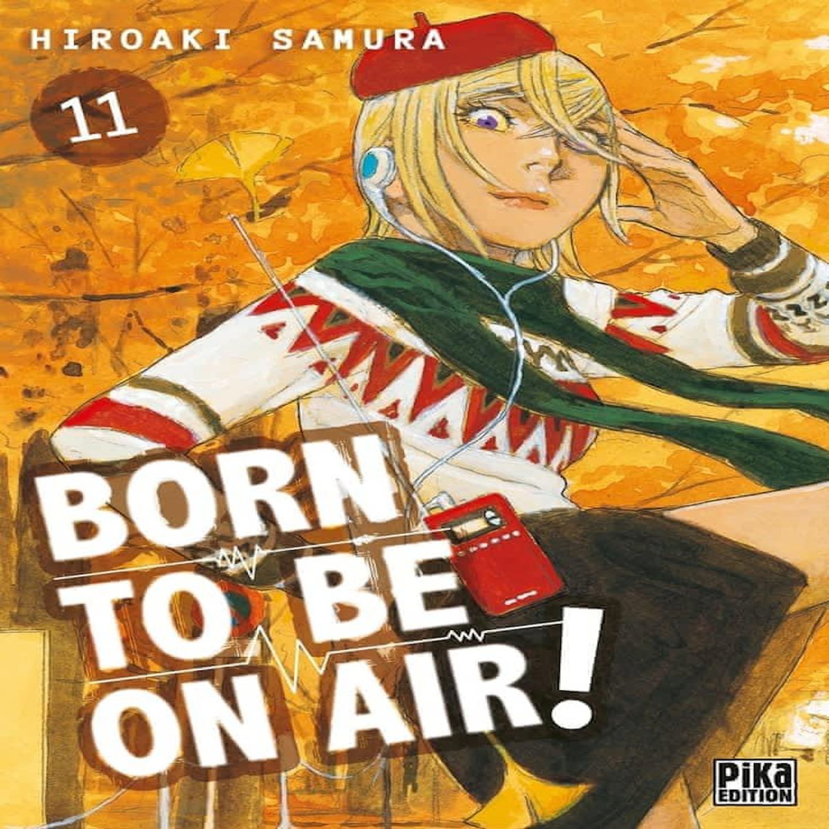 BORN TO BE ON AIR ! TOME 11 , Samura Hiroaki