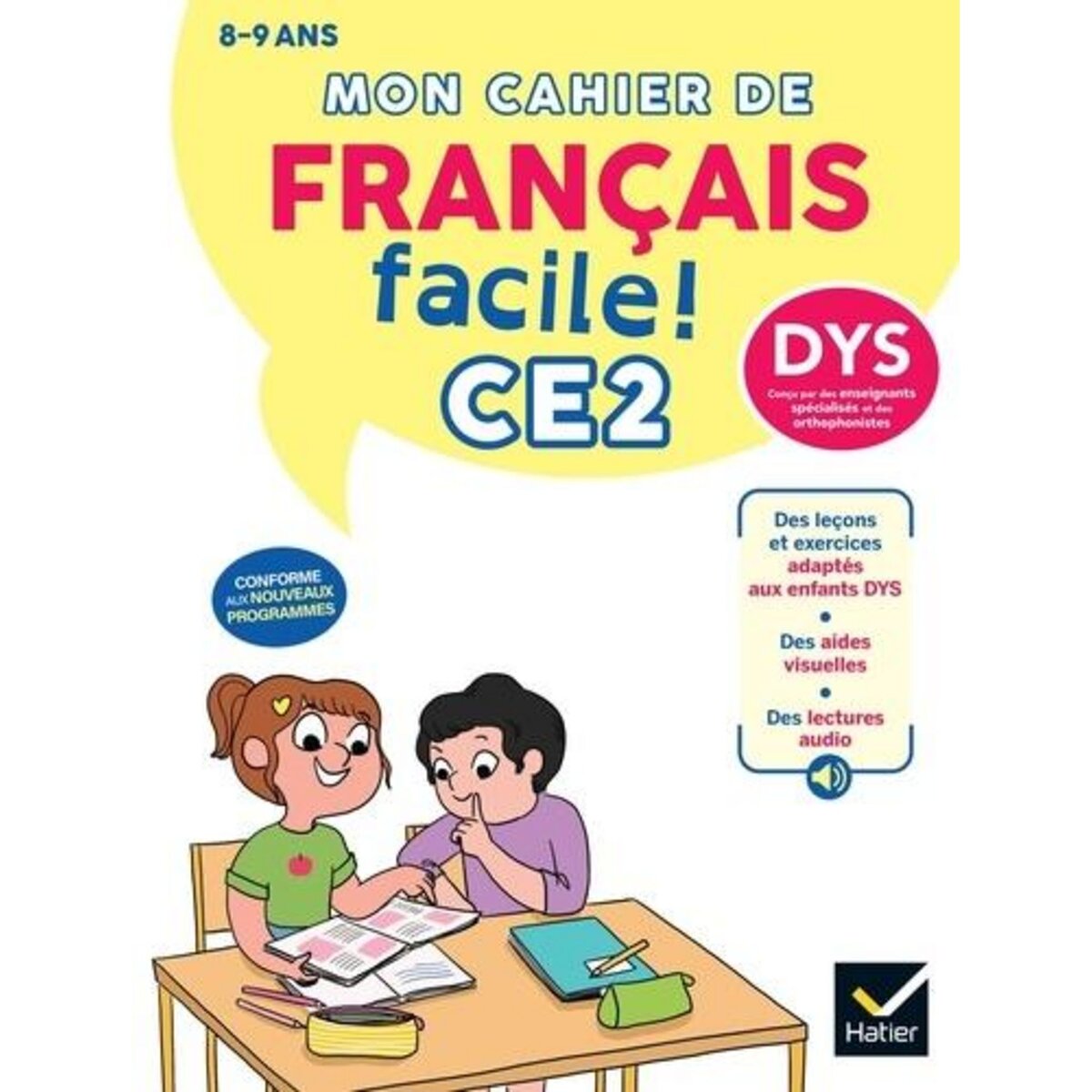 MON CAHIER DE FRANCAIS FACILE ! CE2 [ADAPTE AUX DYS], Barge Evelyne