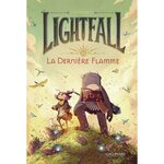 LIGHTFALL TOME 1 : LA DERNIERE FLAMME, Probert Tim